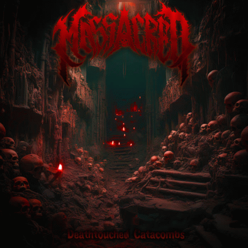 Massacred : Deathtouched Catacombs
